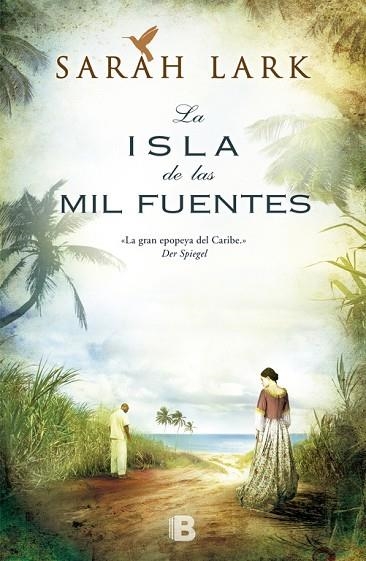 LA ISLA DE LAS MIL FUENTES | 9788466653237 | SARAH LARK