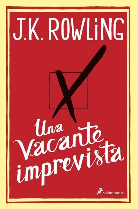 UNA VACANTE IMPREVISTA | 9788498384925 | J. K. ROWLING