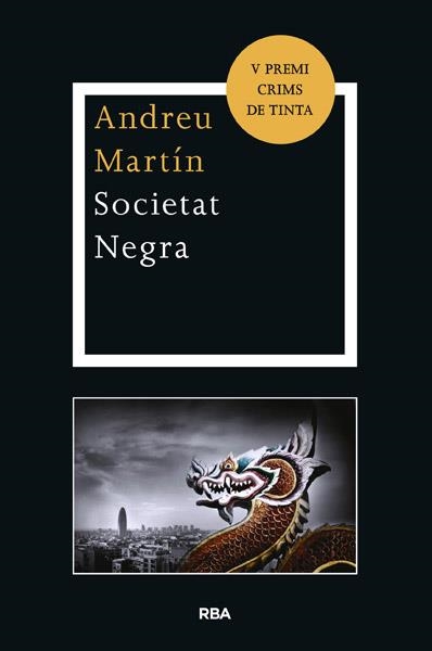 SOCIETAT NEGRA | 9788482645926 | ANDREU MARTIN