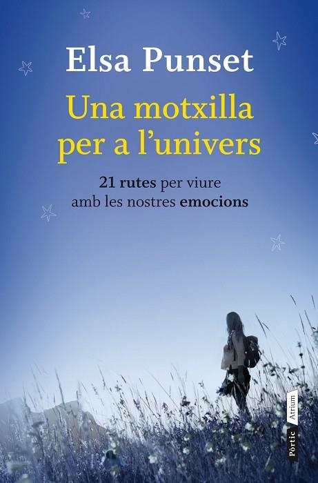 MOTXILLA PER A L'UNIVERS, UNA | 9788498092158 | ELSA PUNSET