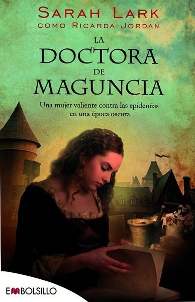 DOCTORA DE MAGUNCIA, LA | 9788415140702 | SARAH LARK