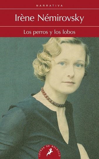 LOS PERROS Y LOS LOBOS | 9788498384703 | IRENE NEMIROVSKY