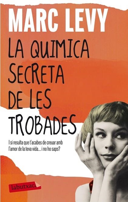 QUIMICA SECRETA DE LES TROBADES, LA | 9788499306346 | LEVY, MARC