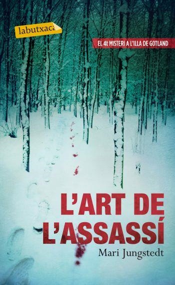 ART DE L'ASSASSI, L' | 9788499305752 | JUNGSTEDT, MARI