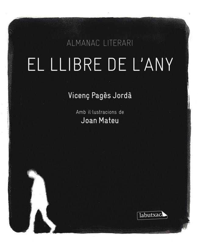 EL LLIBRE DE L'ANY | 9788499303918 | VICENÇ PAGES JORDA & JOAN MATEU