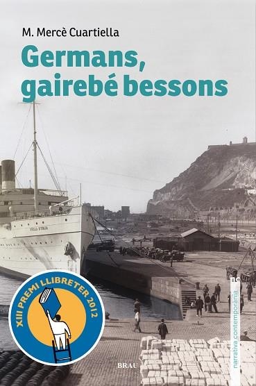 GERMANS GAIREBE BESSONS | 9788496905788 | MARIA MERCE CUARTIELLA