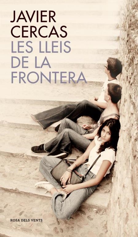 LES LLEIS DE LA FRONTERA | 9788401388651 | JAVIER CERCAS