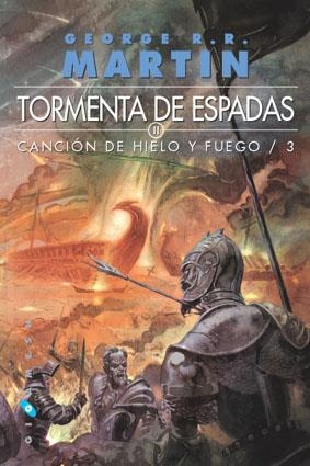 CANCION DE HIELO Y FUEGO 3 TORMENTA DE ESPADAS | 9788496208988 | GEORGE R. R. MARTIN