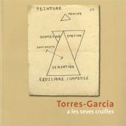 TORRES-GARCIA A LES SEVES CRUILLES | 9788480432320 | VVAA