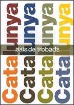 CATALUNYA PAIS DE TROBADA | 9788439385547 | VV.AA.