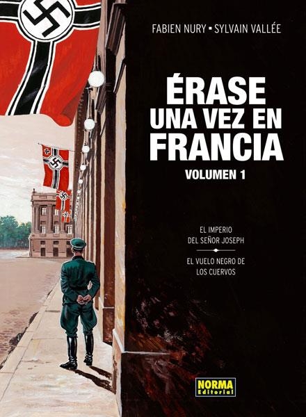 ERASE UNA VEZ EN FRANCIA VOLUMEN 1 | 9788467910988 | NURY, FABIEN / VALEE, SYLVAIN