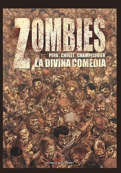 ZOMBIES 1 LA DIVINA COMEDIA | 9788415480105 | PERU & CHOLET & CHAMPELOVIER