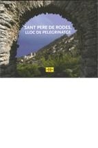 SANT PERE DE RODES LLOC DE PELEGRINATGE | 9788439382348 | VV.AA.