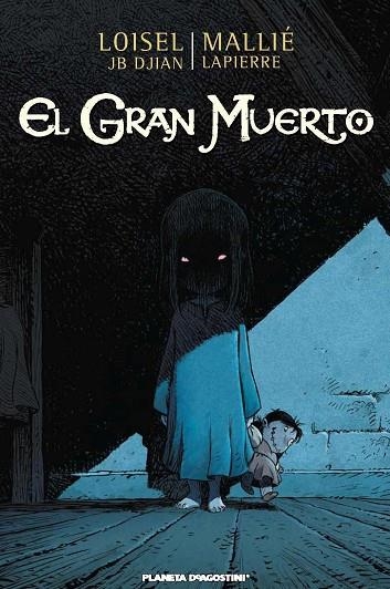 EL GRAN MUERTO | 9788415480112 | LOISEL & MALLIE