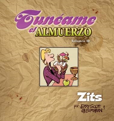 ZITS 10  TUNEAME EL ALMUERZO | 9788498141245 | SCOTT, JERRY & BORGMAN, JIM