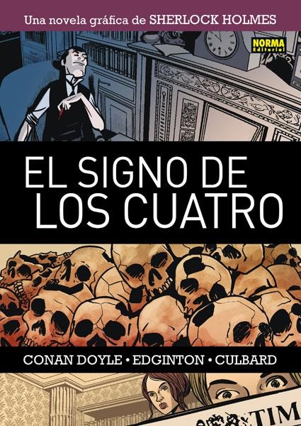 SHERLOCK HOLMES 2  EL SIGNO DE LOS CUATRO | 9788467909630 | DOYLE, ARTHUR C. & EDGINTON, IAN & CULBARD, INJ