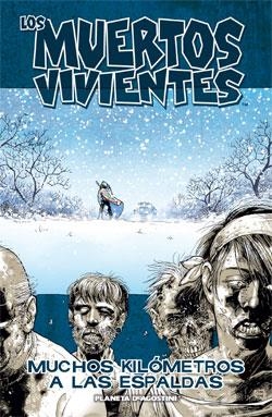 LOS MUERTOS VIVIENTES 02 MUCHOS KILOMETROS A LAS ESPALDAS | 9788467421743 | KIRKMAN, ROBERT & ADLARD, CHARLIE