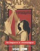 DE DAGUERRE AL CINEMATOGRAF | 9788439386872 | VV.AA.