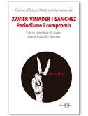 XAVIER VINADER I SANCHEZ. PERIODISME I COMPROMIS | 9788492542154 | VV.AA