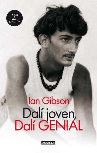 DALI JOVEN, DALI GENIAL | 9788403094703 | IAN GIBSON