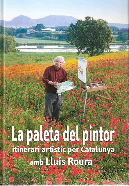 PALETA DEL PINTOR, LA | 9788496905146 | ROURA, LLUIS