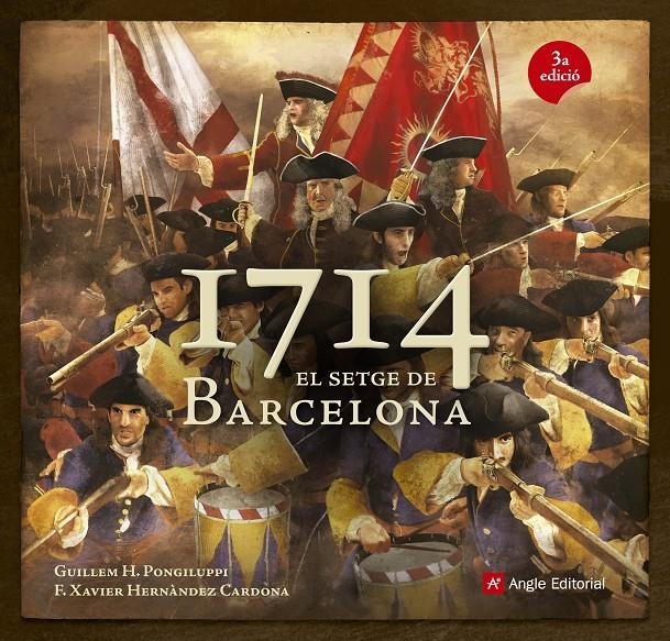 1714 EL SETGE DE BARCELONA | 9788415695097 | PONGILUPPI, GUILLEM H. / HERNANDEZ CARDONA