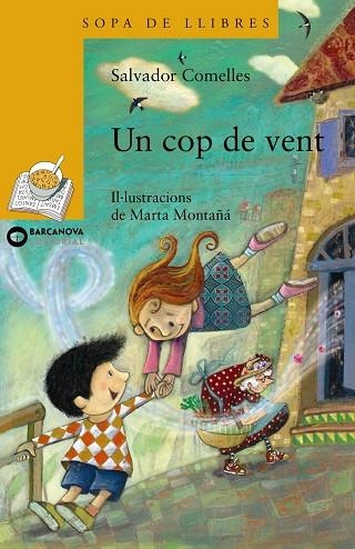 UN COP DE VENT | 9788448926830 | SALVADOR COMELLES & MARTA MONTAÑA