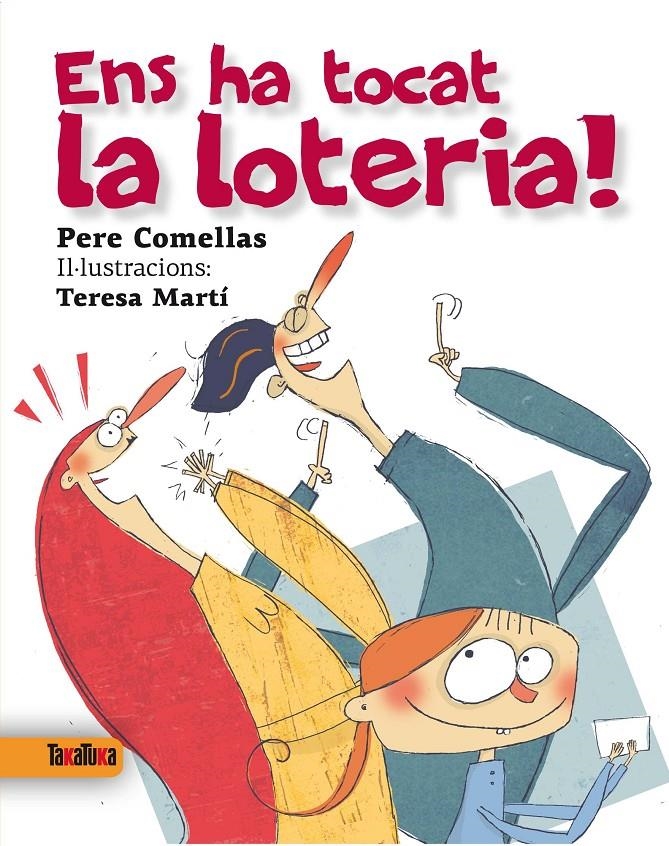 ENS HA TOCAT LA LOTERIA ! | 9788492696840 | COMELLAS, PERE / MARTI, TERESA