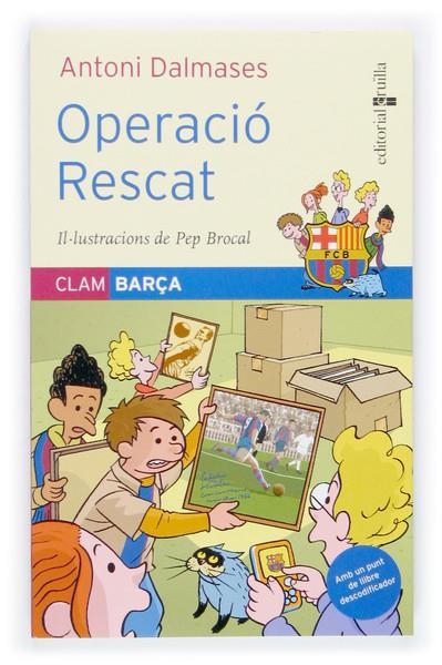 OPERACIO RESCAT | 9788466112185 | ANTONI DALMASES