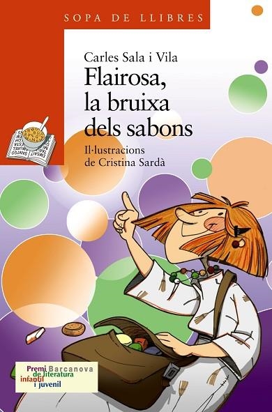 FLAIROSA LA BRUIXA DELS SABONS | 9788448923624 | CARLES SALA I VILA