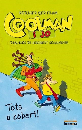 COOLMAN I JO TOTS A COBERT | 9788490260418 | BERTRAM, RUDIGER