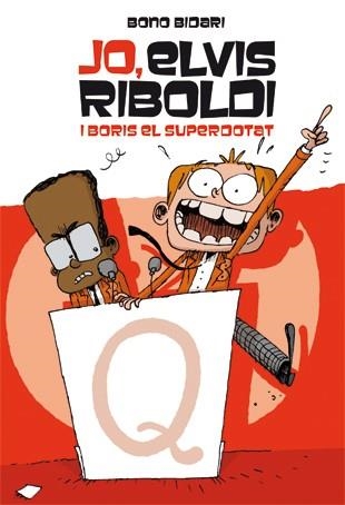 JO ELVIS RIBOLDI 3 I BORIS EL SUPERDOTAT | 9788424636883 | BIDARI, BONO