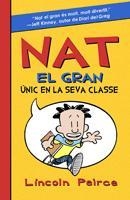 NAT EL GRAN UNIC EN LA SEVA CLASSE | 9788424636135 | PEIRCE, LINCOLN