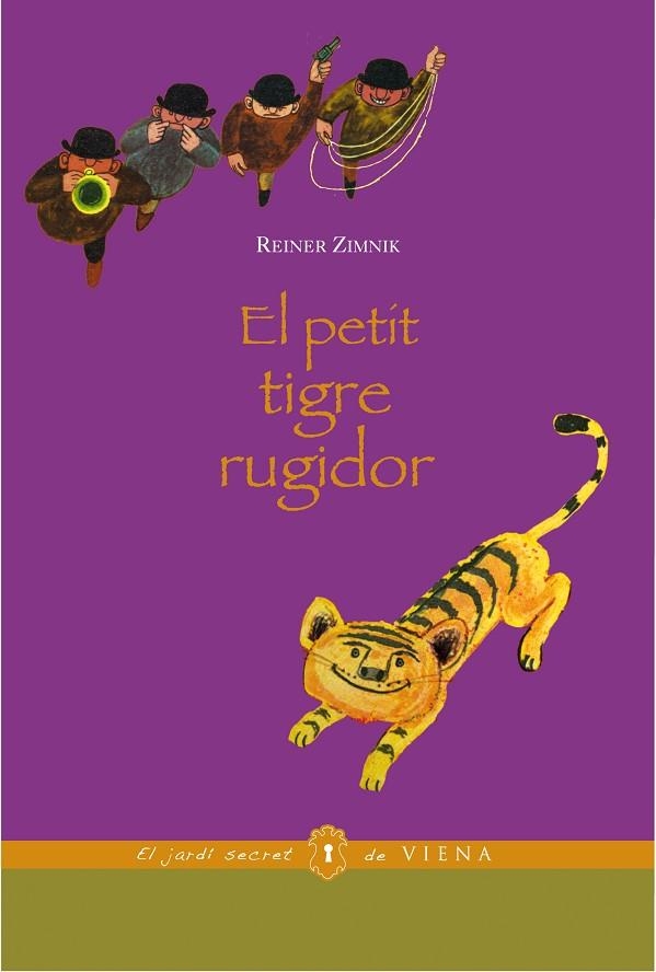 EL PETIT TIGRE RUGIDOR | 9788483306680 | REINER ZIMNIK