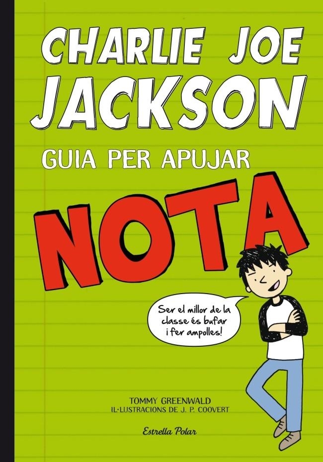 CHARLIE JOE JACKSON GUIA PER APUJAR NOTA | 9788415697732 | GREENWALD, TOMMY