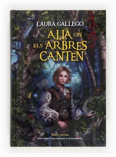 ALLA ON ELS ARBRES CANTEN | 9788466131162 | LAURA GALLEGO GARCIA