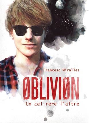 OBLIVION UN CEL RERE L' ALTRE | 9788424641566 | FRANCESC MIRALLES