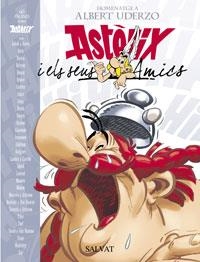 ASTERIX I ELS SEUS AMICS | 9788434506435 | HOMENATGE A URDERZO VVAA