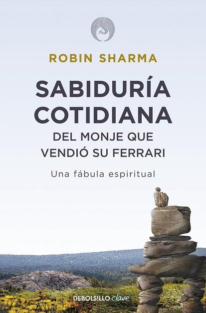 Sabiduría cotidiana del monje que vendió su Ferrari / | 9788499087139 | Robin Shilp Sharma