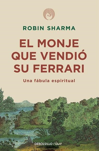 EL MONJE QUE VENDIÓ SU FERRARI | 9788499087122 | Robin Shilp Sharma