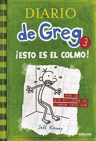 DIARIO DE GREG 03 ESTO ES EL COLMO | 9788427200074 | JEFF KINNEY