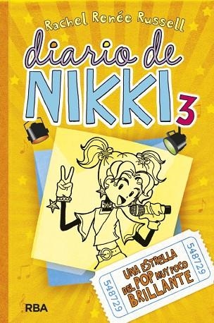 DIARIO DE NIKKI 03 UNA ESTRELLA DEL POP | 9788427201378 | RACHEL RENEE RUSSELL