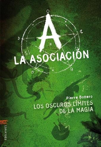 LOS OSCUROS LIMITES DE LA MAGIA | 9788426382726 | BOTTERO, PIERRE