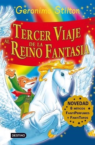 Tercer viaje al Reino de la Fantasia | 9788408081210 | Geronimo Stilton