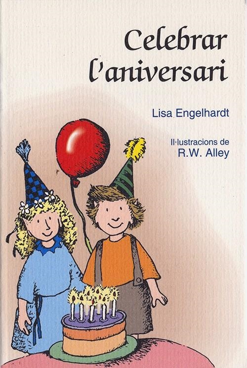 CELEBRAR L'ANIVERSARI | 9788428529952 | ENGELHARDT, LISA