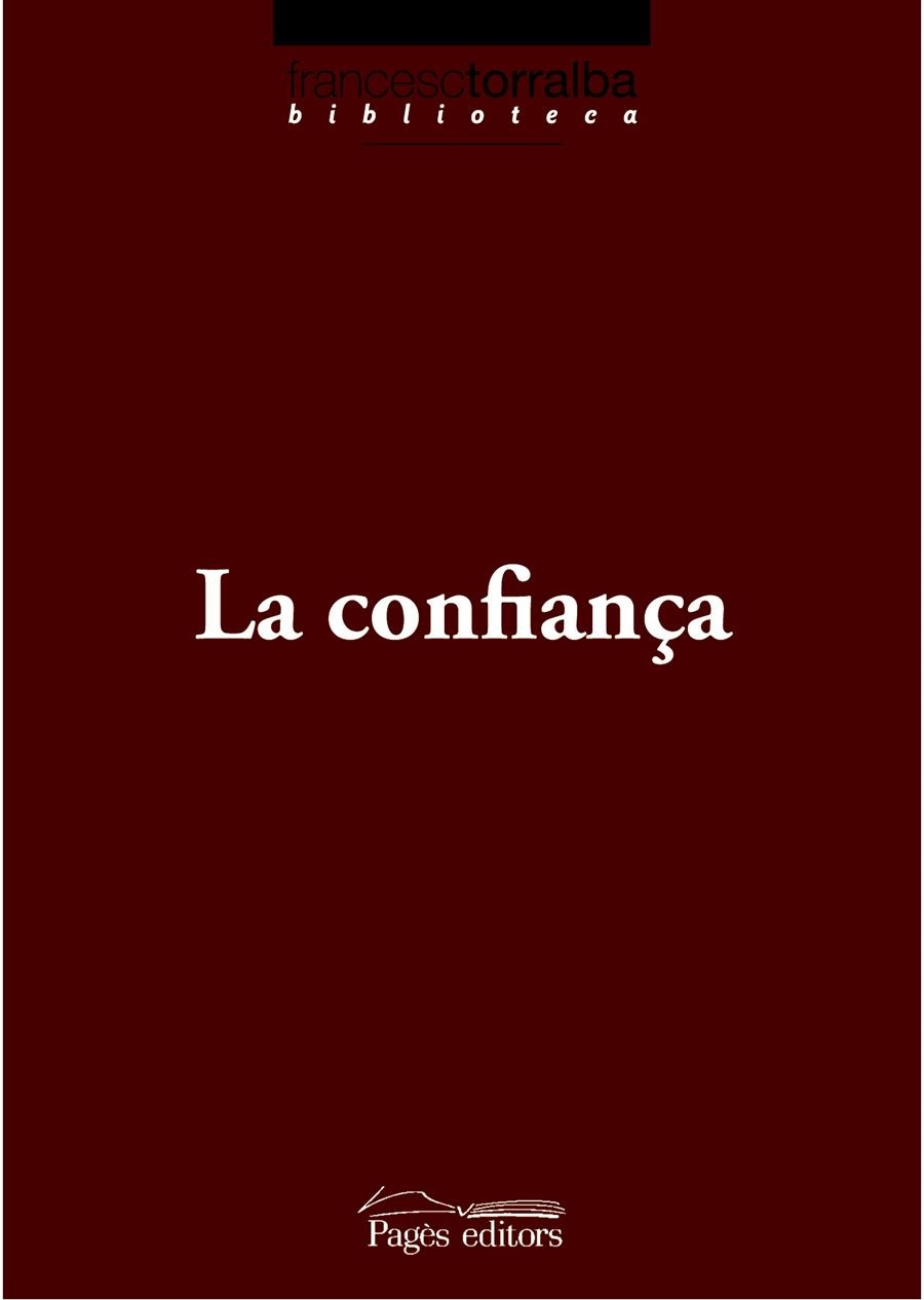 CONFIANÇA, LA | 9788497798150 | TORRALBA, FRANCESC