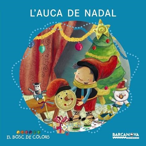 L'AUCA DE NADAL | 9788448931117 | BALDÓ, ESTEL / GIL, ROSA / SOLIVA, MARIA