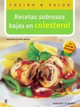 RECETAS SABROSAS BAJAS EN COLESTEROL | 9788425516863 | BOHLMAN, FRIEDRICH