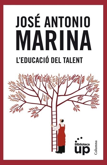 EDUCACIO DEL TALENT, L' | 9788466415903 | JOSE ANTONIO MARINA