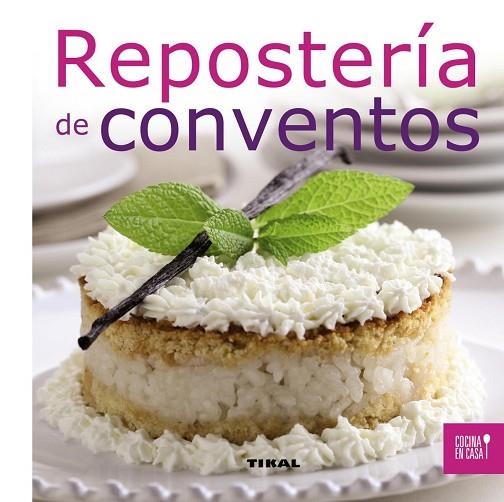 REPOSTERIA DE CONVENTOS | 9788499281971 | VVAA